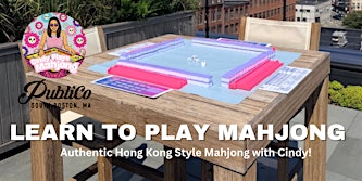 Beginner Mahjong at Publico with CindyPlaysMahjong