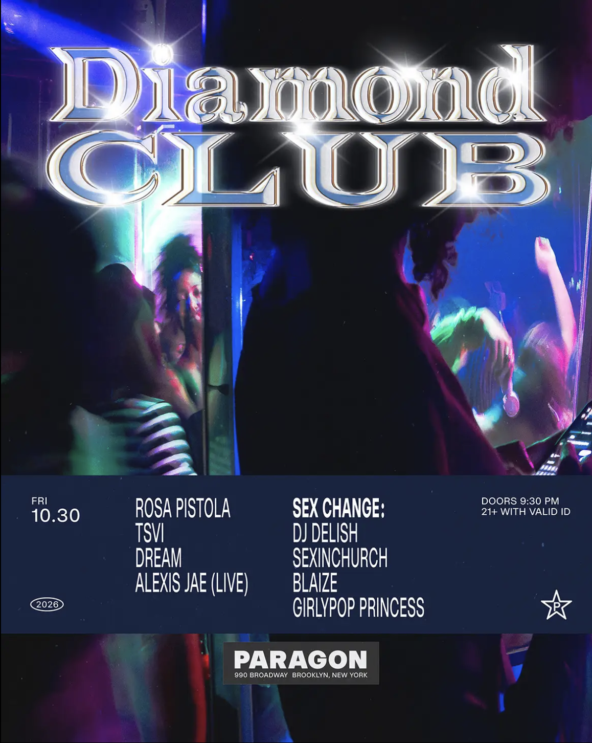 Diamond Club: Rosa Pistola, TSVI, Dream, Alexis Jae(Live) + Sex Change