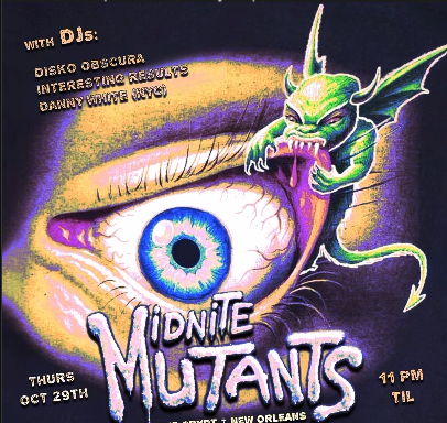 MIDNITE MUTANTS with Disko Obscura, Interesting Results & Danny White (NYC)