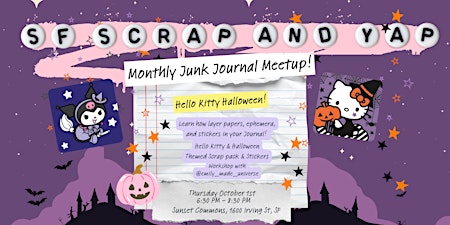 SF Scrap & Yap Monthly Meetup: Hello Kitty Halloween!
