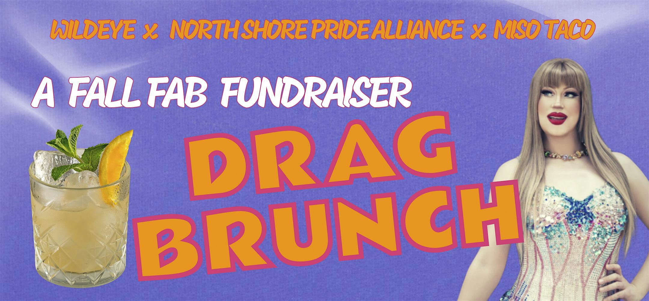 FALL FAB FUNDRAISER - Drag Brunch for a Cause!