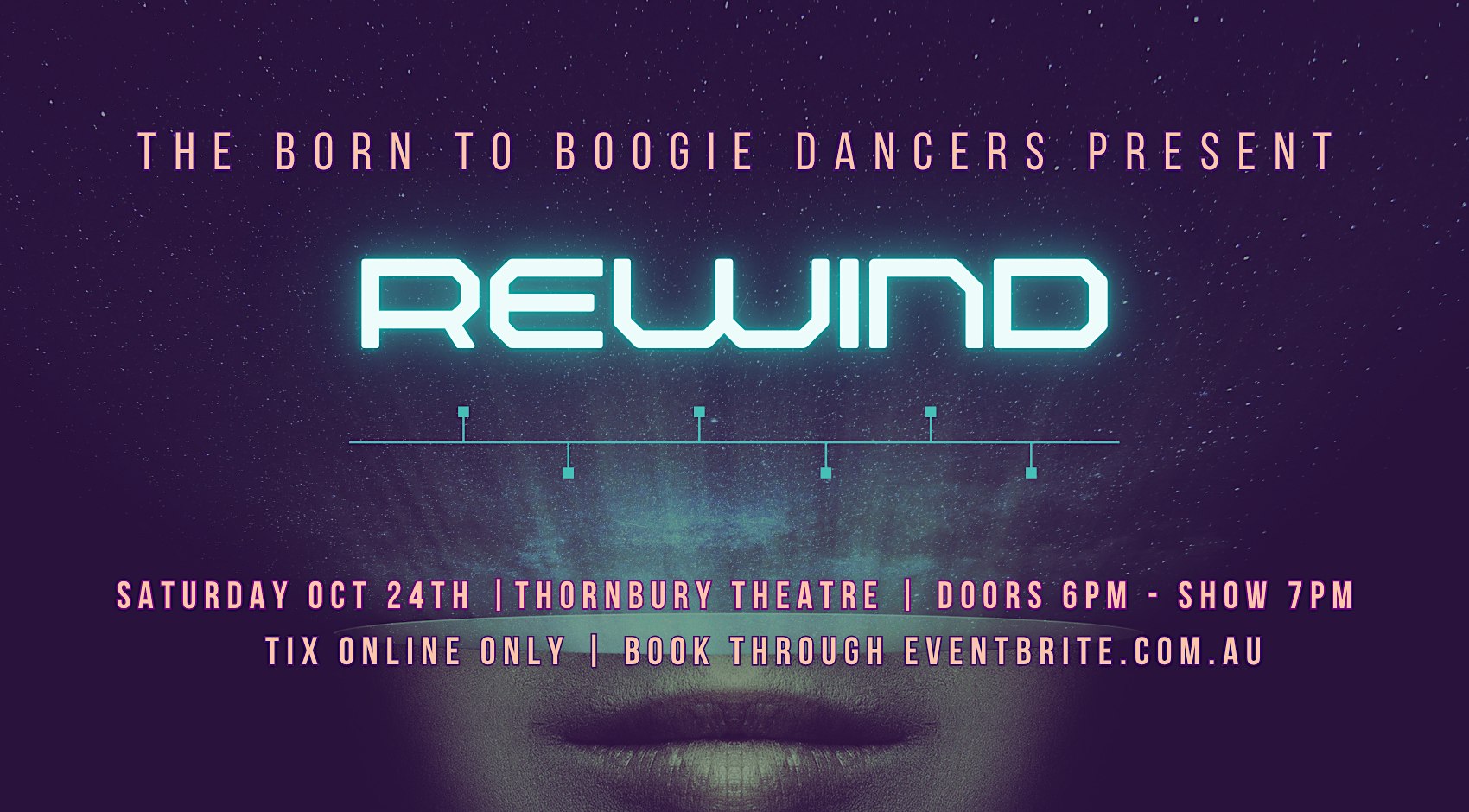REWIND - Dance Show Presented by the Born to Boogie Dancers