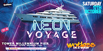 Wotless On D Water - The Neon Voyage