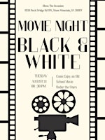 Black & White Movie Night
