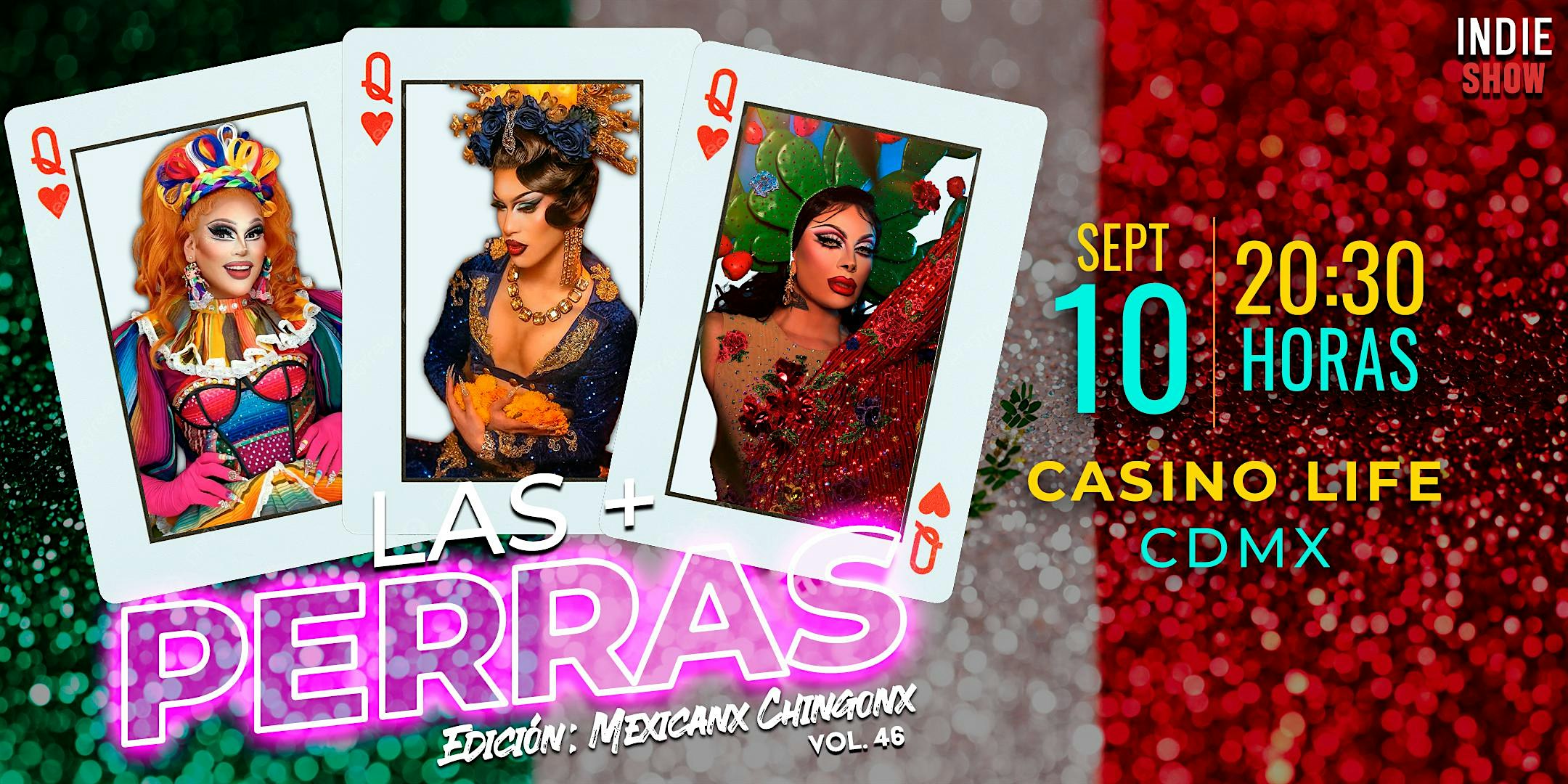 LAS MAS PERRAS VOL.46 EDICIÓN ''MEXICANA CHINGONA''