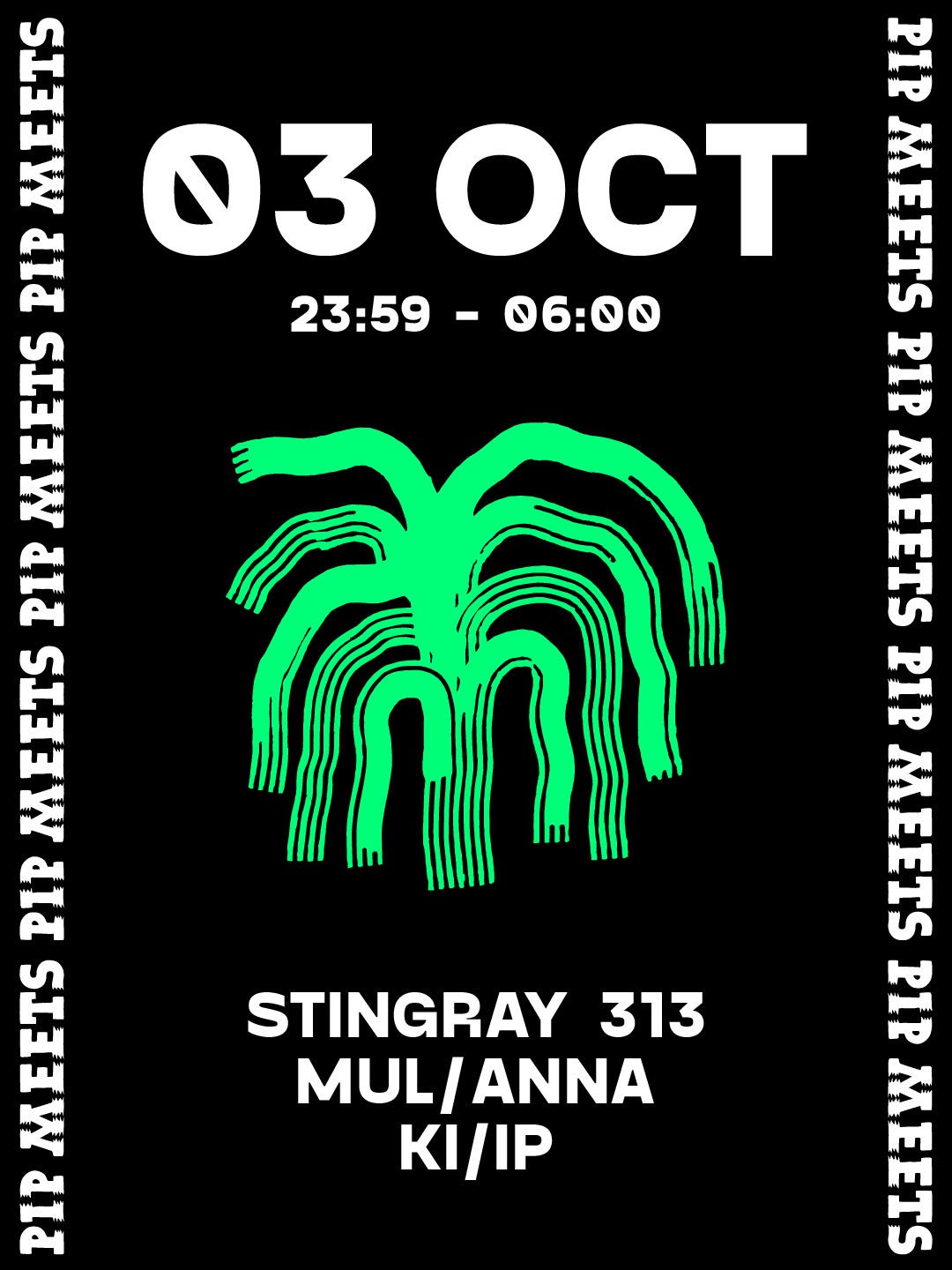PIP meets Stingray 313 / mul/ANNA / KI/IP