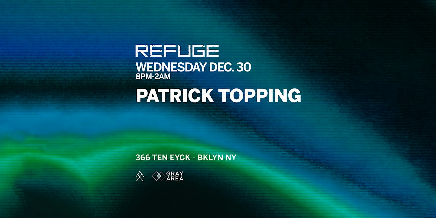 Refuge Wednesday: Patrick Topping [Open To Close]