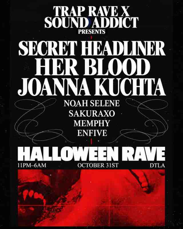 TRAP RAVE x SOUND ADDICT: HALLOWEEN RAVE