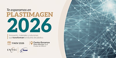 ¡Entec y Tosaf en Plastimagen 2026!