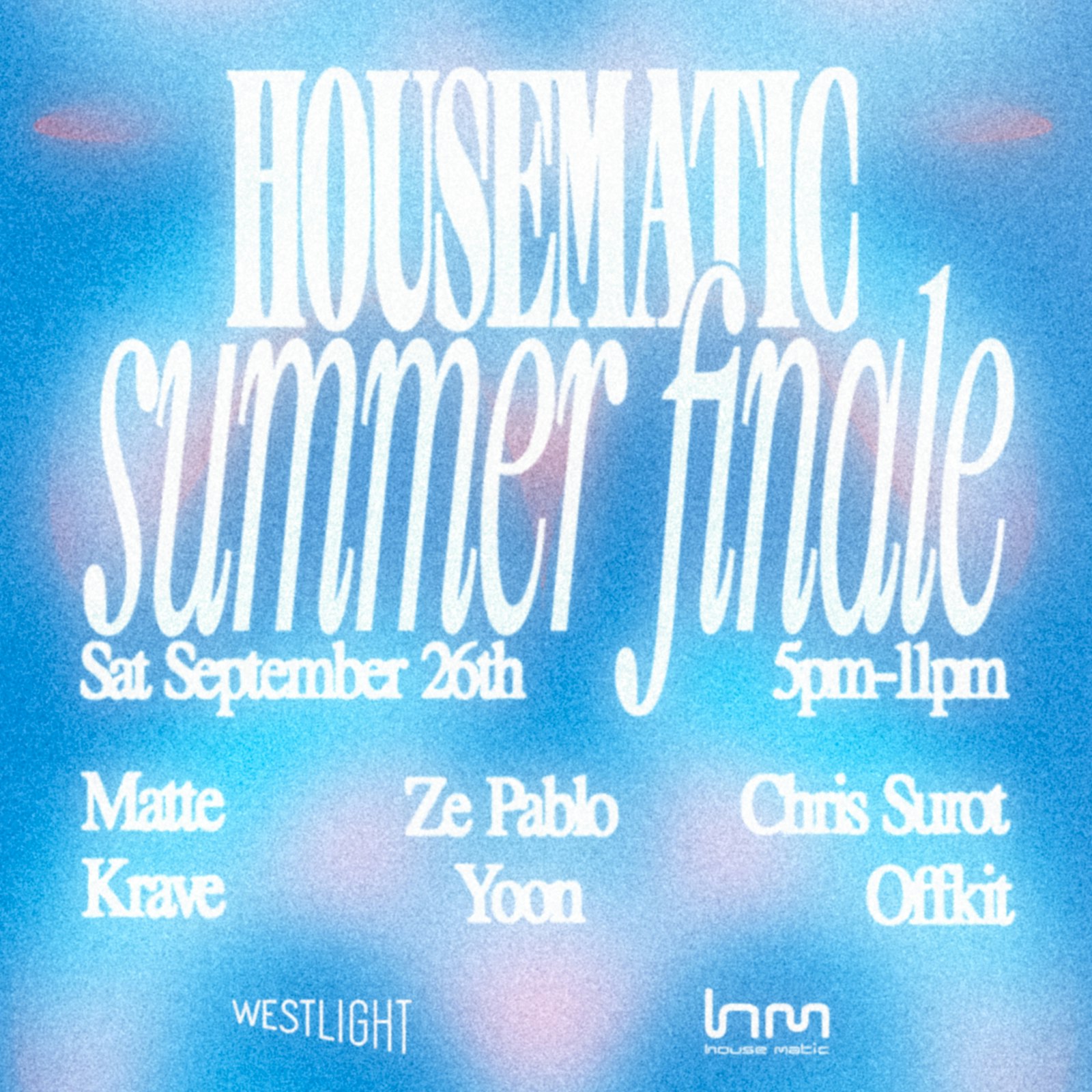 HOUSEMATIC SUMMER SEND-OFF