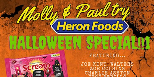 Molly and Paul Try Heron Foods Halloween Special