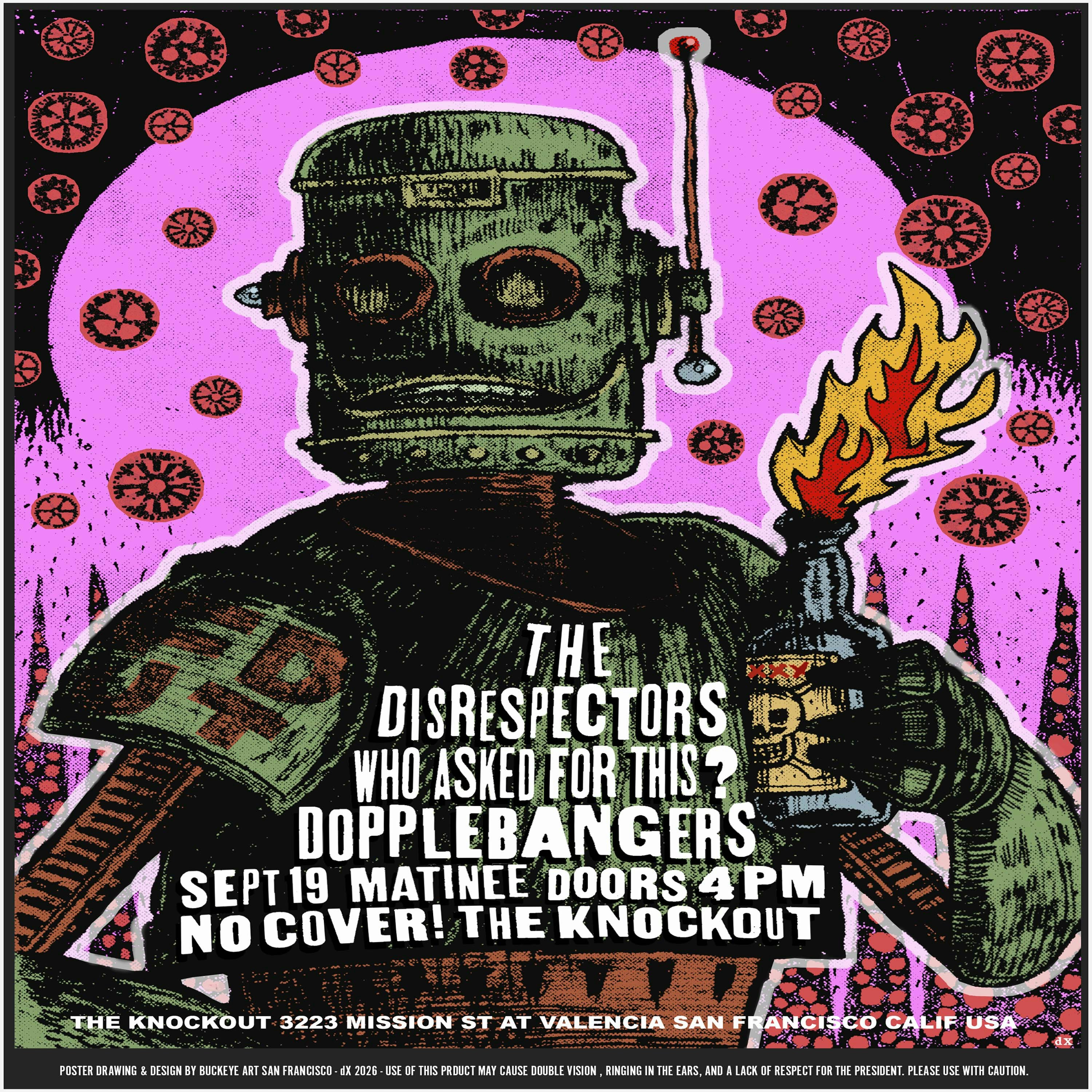 FREE MATINEE SHOW! THE DISRESPECTORS + WHO ASKED FOR THIS? + THE DOPPLEBANGERS