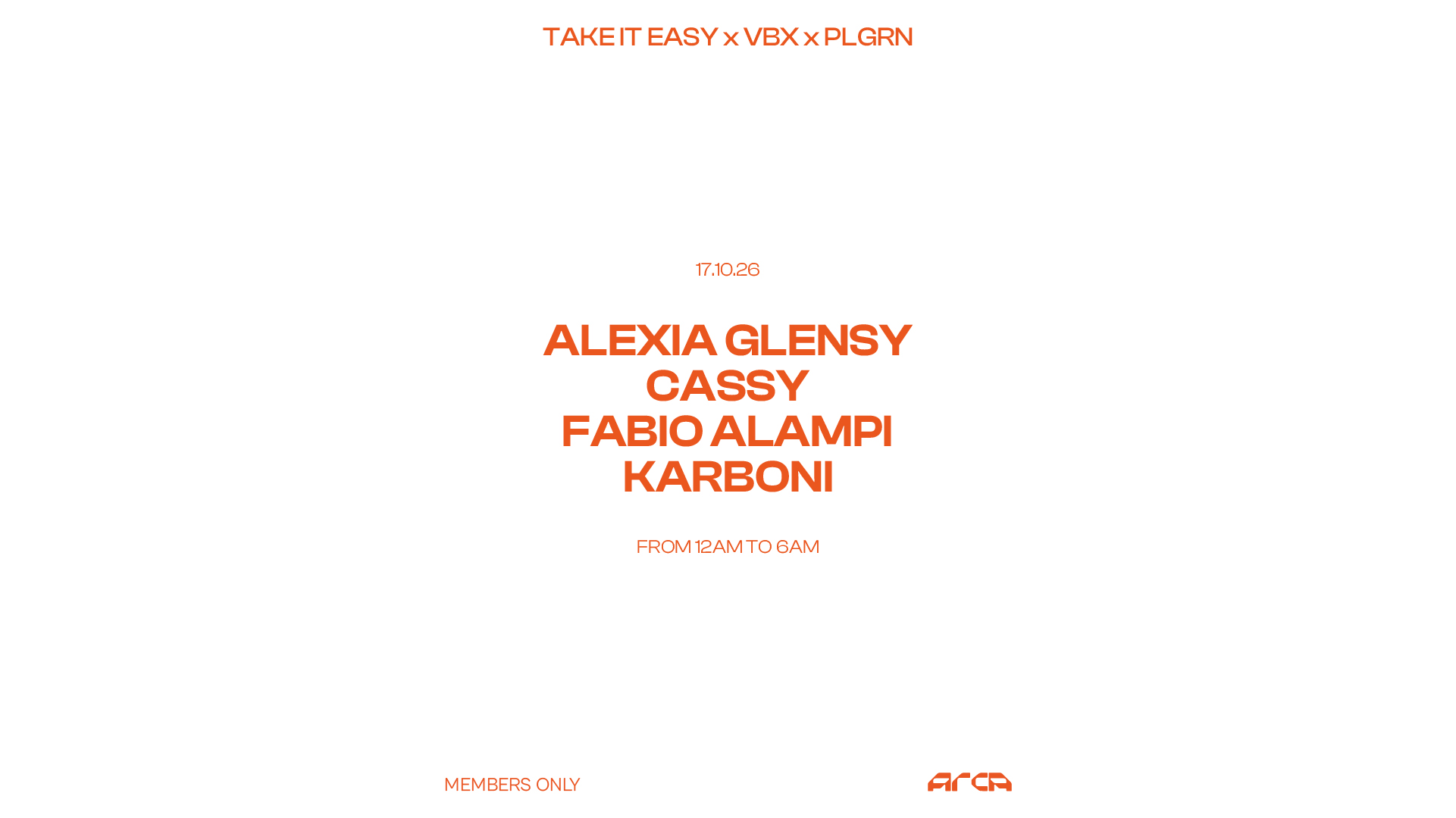 Take It Easy x VBX x PLGRN