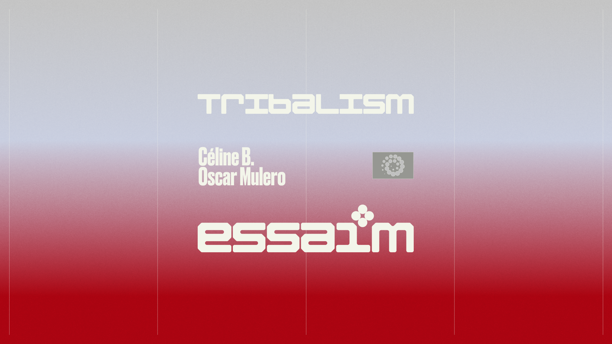 tribalism - Céline B., Oscar Mulero