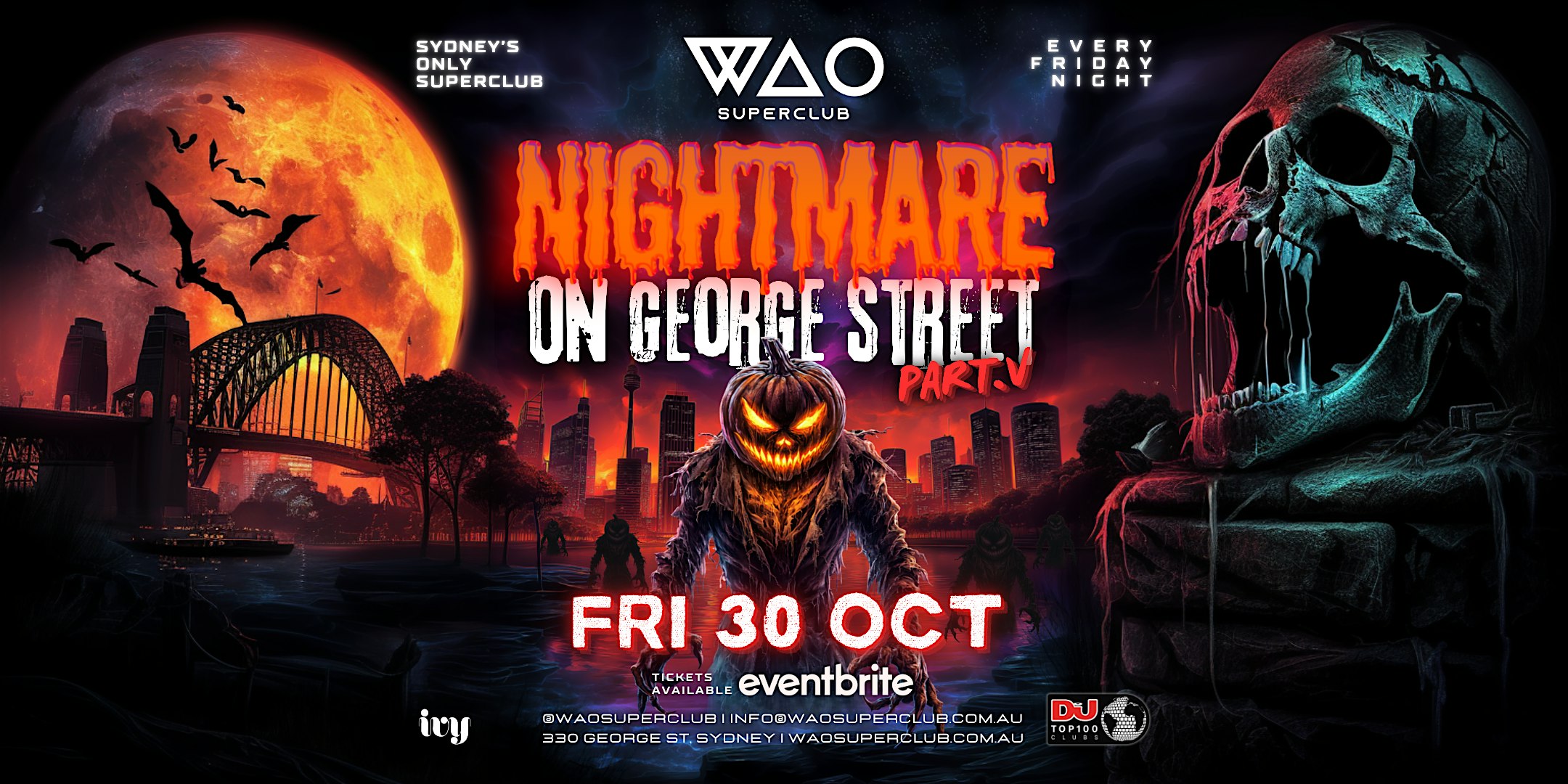 FRI 30 OCT - NIGHTMARE ON GEORGE STREET [HALLOWEEN] @ WAO SUPERCLUB