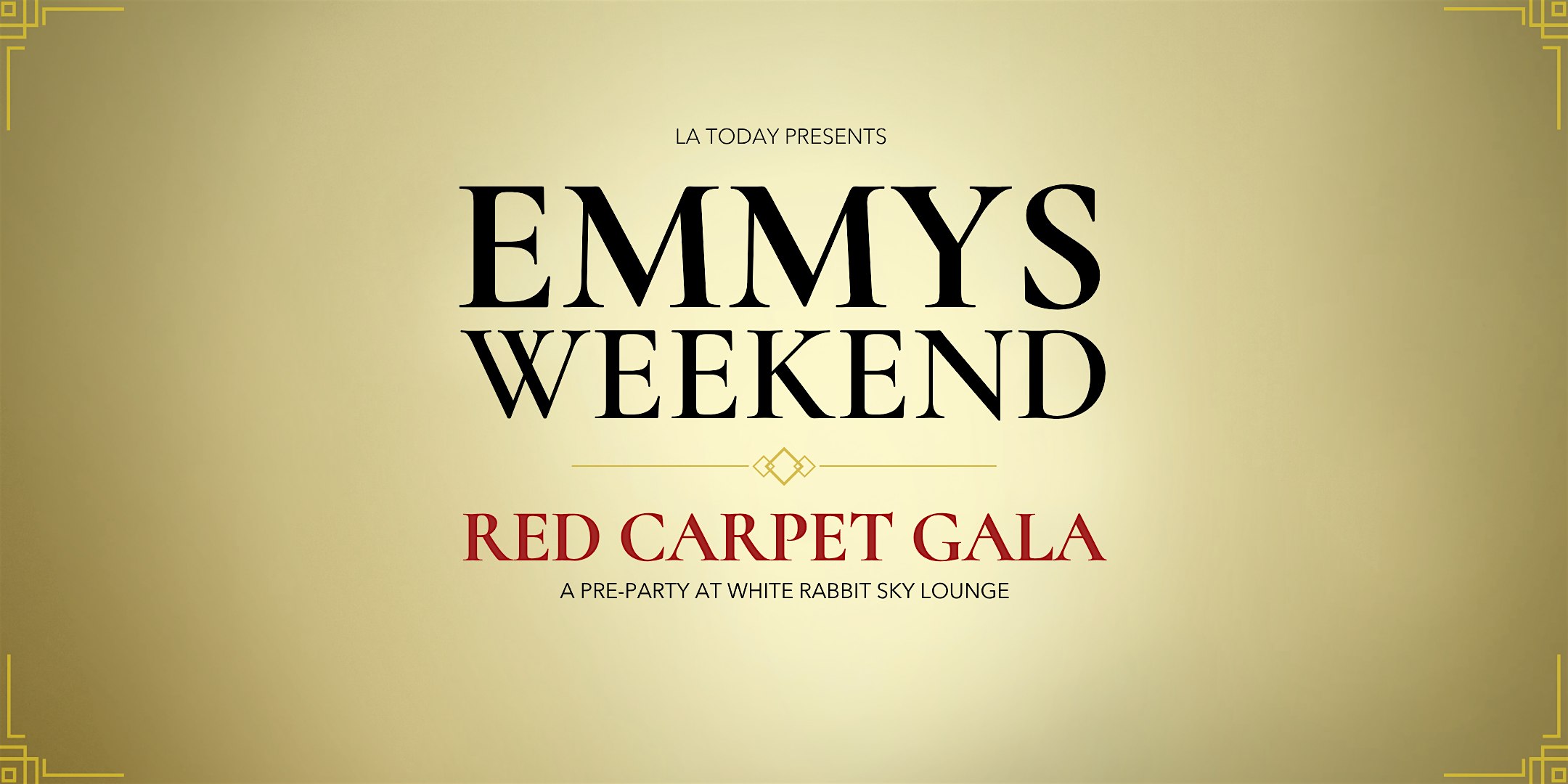 Emmys Weekend: Red Carpet Gala & Pre-Party
