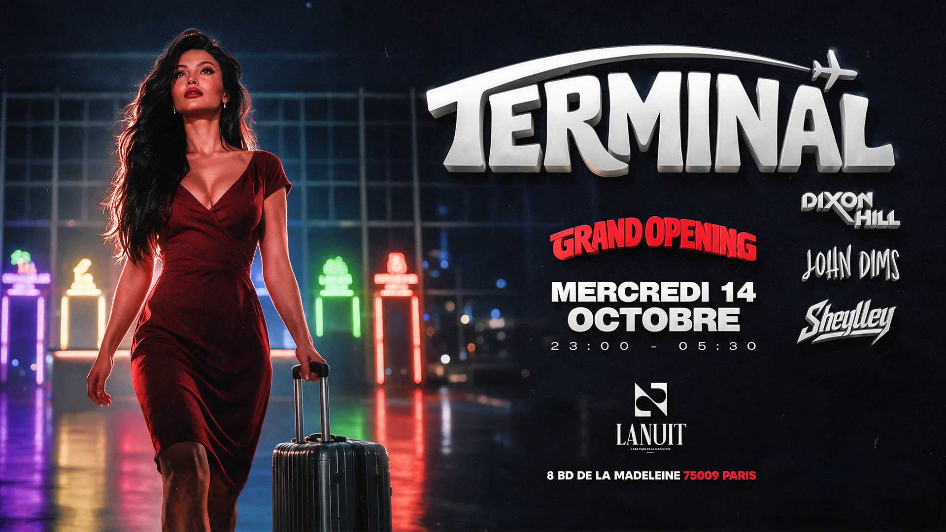 Terminal - Grand Opening - Mercredi 14 Octobre