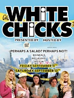 Screen N' Supper: White Chicks (Week 2) - Wednesday