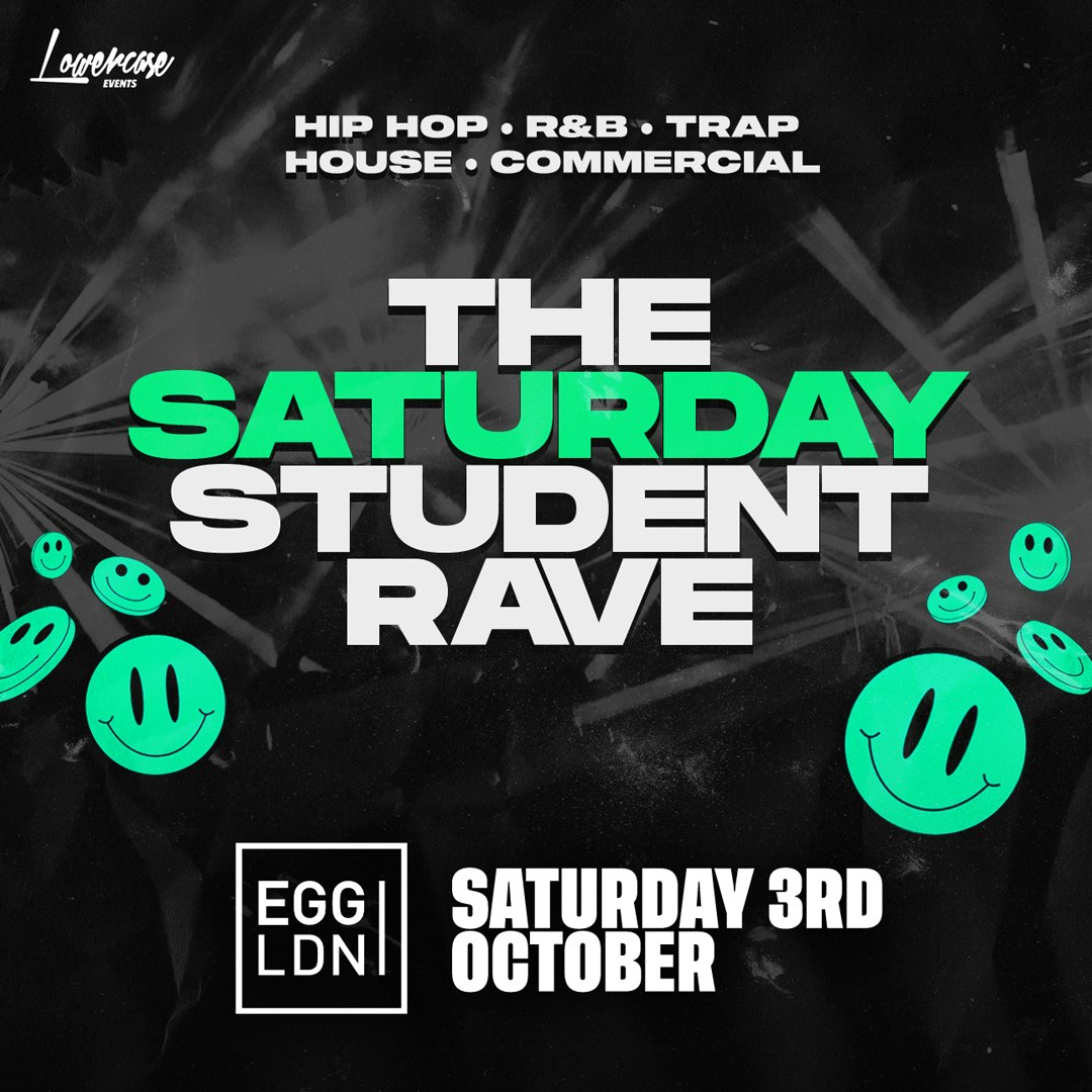 The Saturday Student Freshers Rave