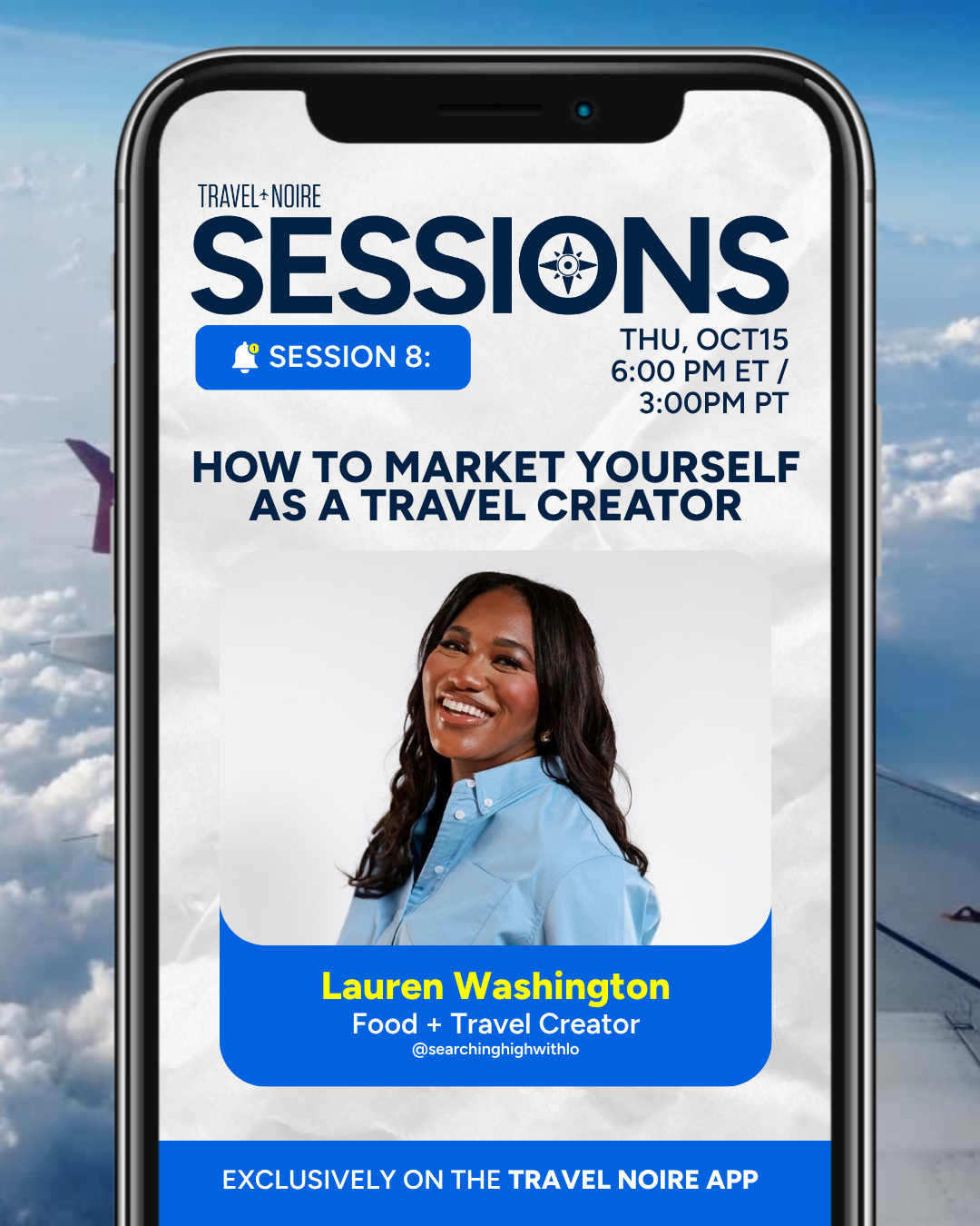 Travel Noire Sessions: How to Market Yourself as a Travel Creator