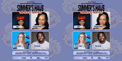 Summer's Haüs - Comedy Series (October)