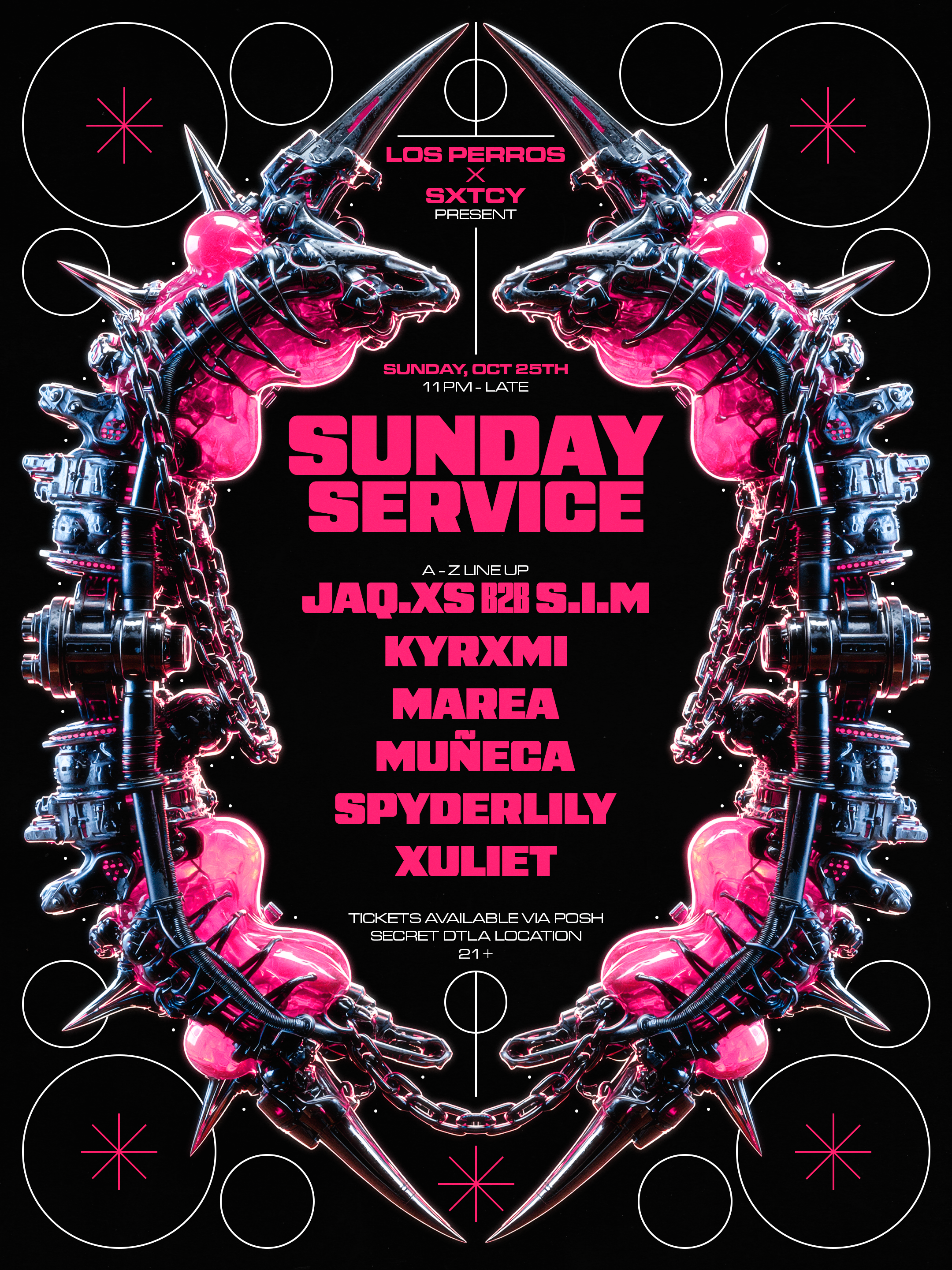 SUNDAY SERVICE W/ LOS PERROS & SXTCY