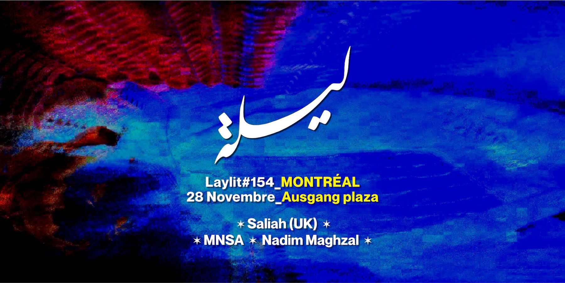 Laylit #154 with Saliah (UK)