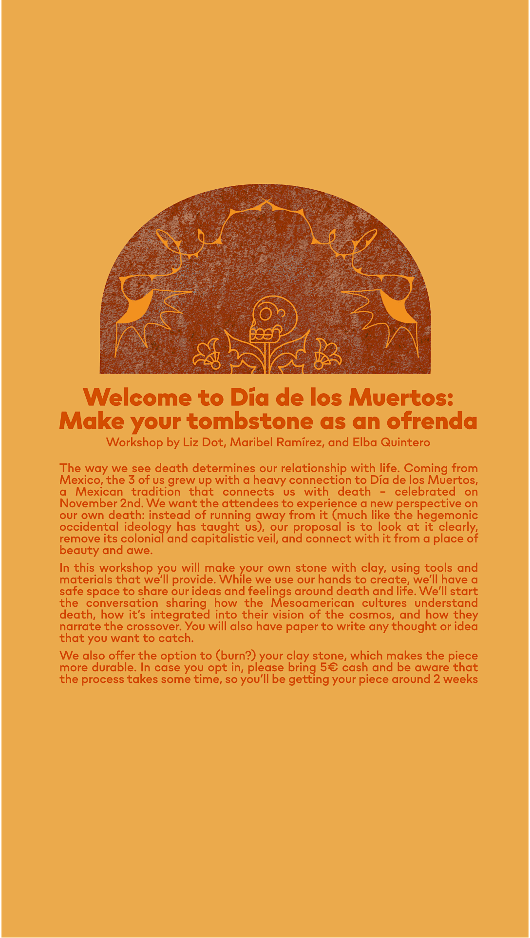 Welcome to Día de los Muertos: your tombstone and last vent as an ofrenda