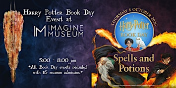 Harry Potter Book Day : Spells & Potions at Imagine Museum
