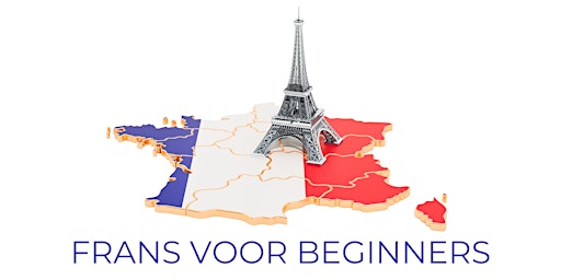 Frans voor Beginners – Bonjour Frankrijk!