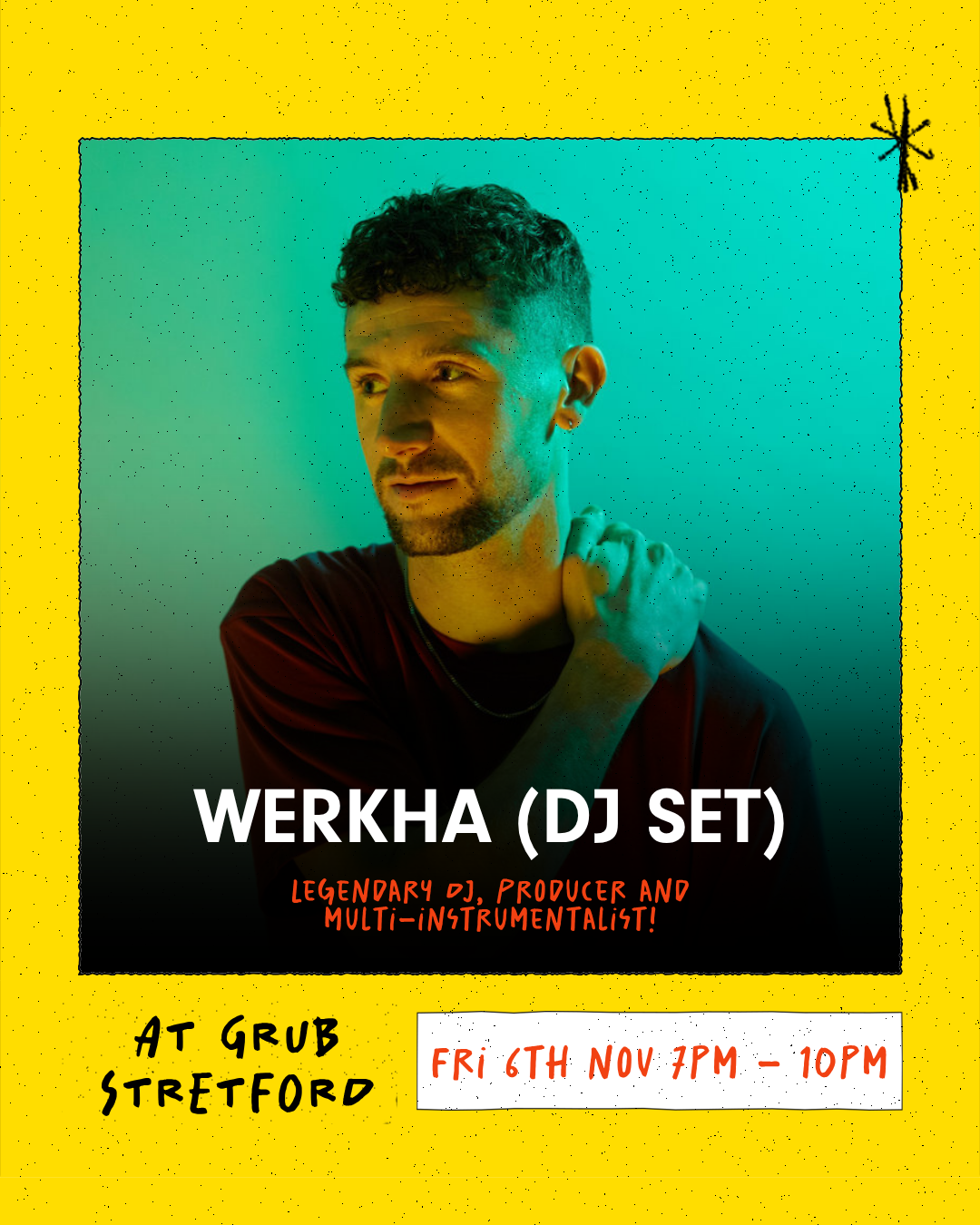 GRUB Stretford: Werkha (DJ Set)