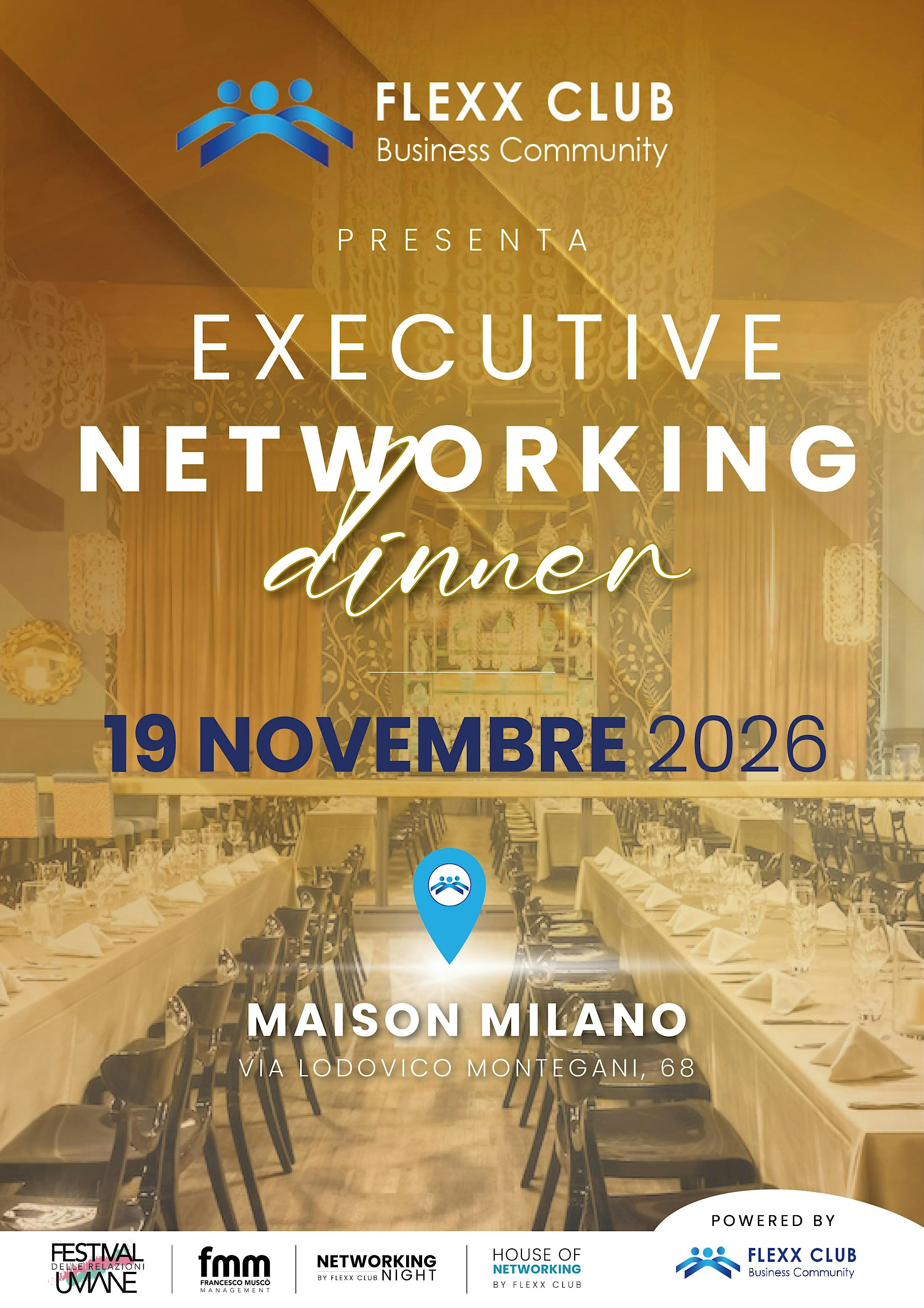 EXECUTIVE NETWORKING DINNER Cena Imprenditori e Manager a Milano