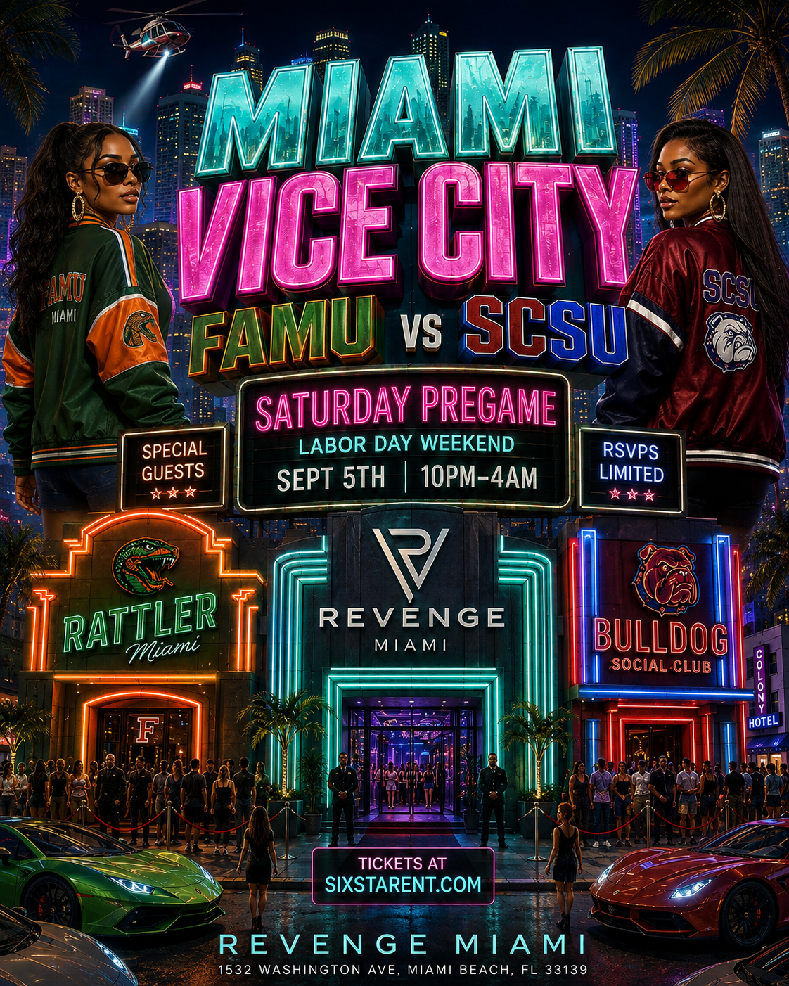 Six Stars Miami: Miami Vice City Ft Special Guest  SCSU X FAMU Pregame