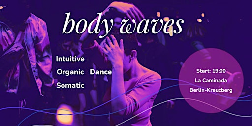 Body Waves: Release Stress & Tension