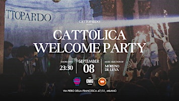 Cattolica Welcome Party - Oh My Gattopardo