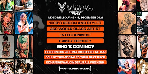 Australian Tattoo Expo Melbourne | 1,000 Tattoo Designs | HUGE Give-aways