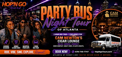 Party Bus City Night Tour of Atlanta w/ 1 Lounge Stop
