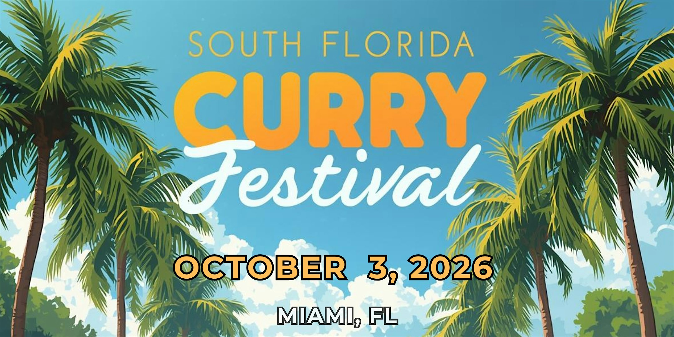 SOUTH FLORIDA CURRY FESTIVAL 2026