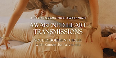 Awakened Heart Circle: Kundalini Shakti Transmission