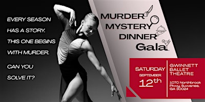 Gwinnett Ballet Theatre 2026 Director's Gala: Murder Mystery