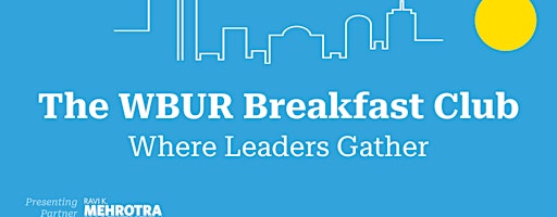 The WBUR Breakfast Club with Warby Parker CEO Neil Blumenthal