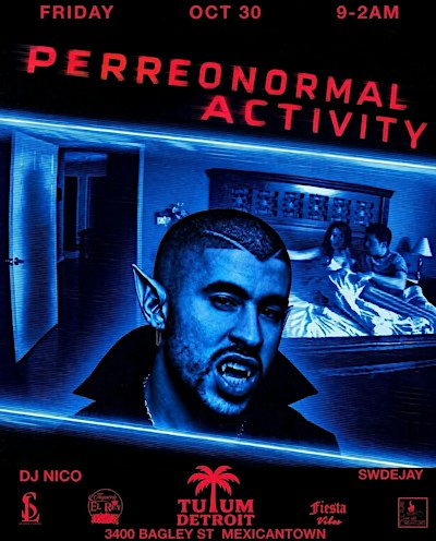Tulum Detroit Latin Fridays | MexicanTown | OCT 30 Perreonormal Activity