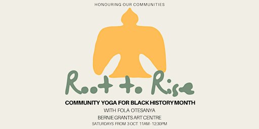 Root to Rise: Community yoga in Tottenham
