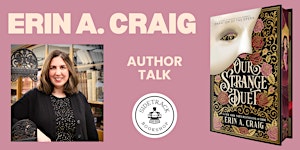 Erin Craig | OUR STRANGE DUET | Presented by Sidetrack Bookshop