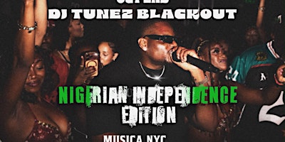 DJ Tunez Blackout NYC (Nigerian Independence)