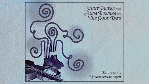 Stunt Driver with Anna Buendia and the Good Days