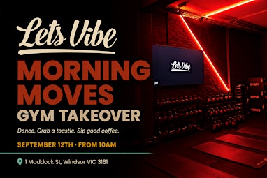 Lets Vibe //  Presents Morning Moves (Gym Takeover) Feat Barbados Slim