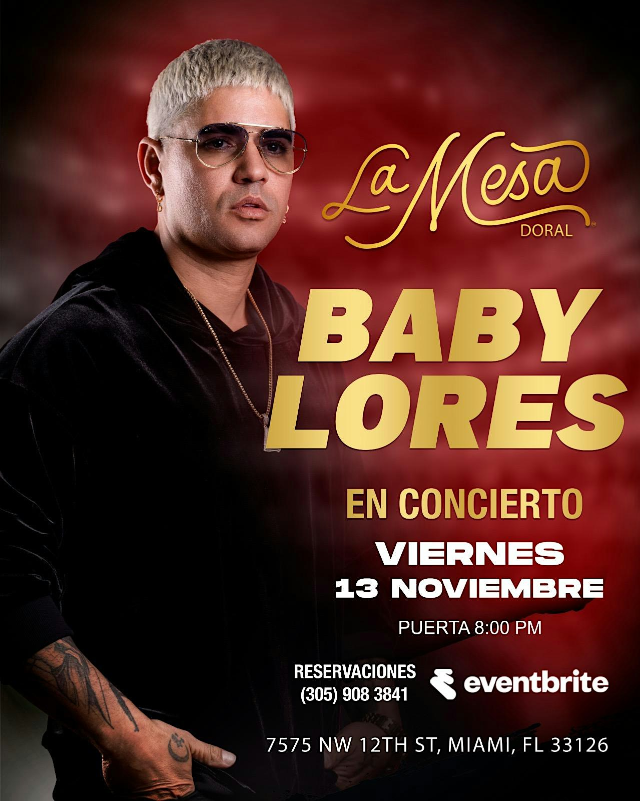 BABY LORES " GRAN SHOW " LA MESA DORAL