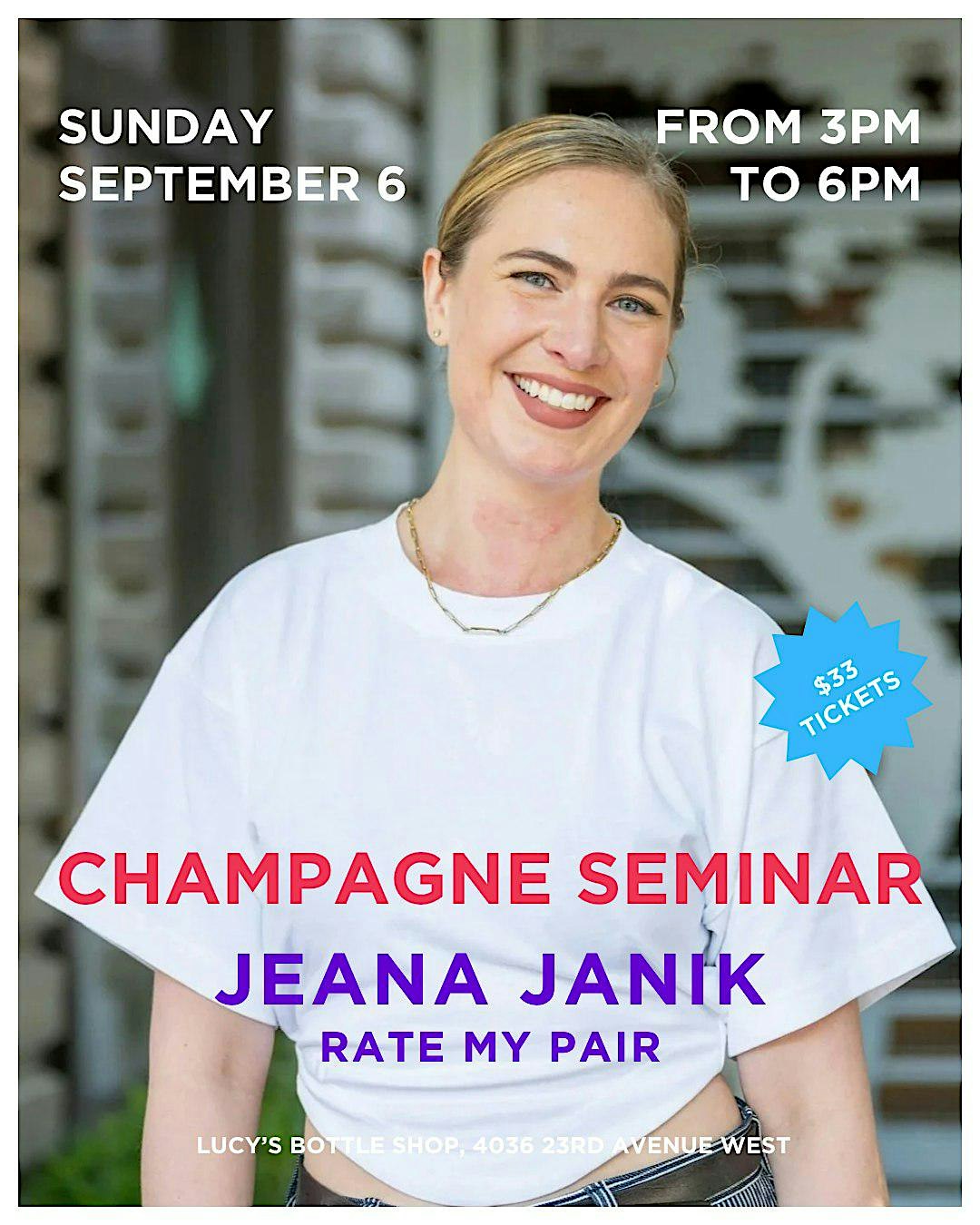 Champagne Seminar with Jeana Janik