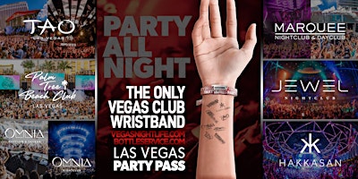 Las Vegas Party Pass | Sep 24-Sep 27 | 9 Clubs x 30+ Parties
